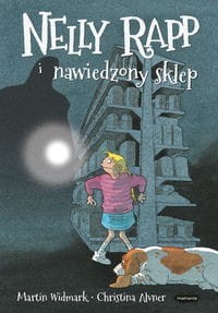 Nelly Rapp i nawiedzony sklep (tom 5)