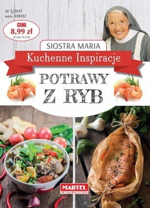 Kuchenne Inspiracje. Potrawy z ryb. Siostra Maria