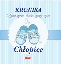 Kronika Najpiękniejsze chwile mojego życia (chłopiec)