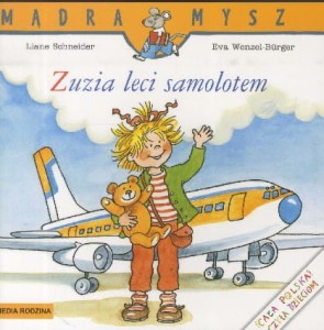 Mądra Mysz. Zuzia leci samolotem