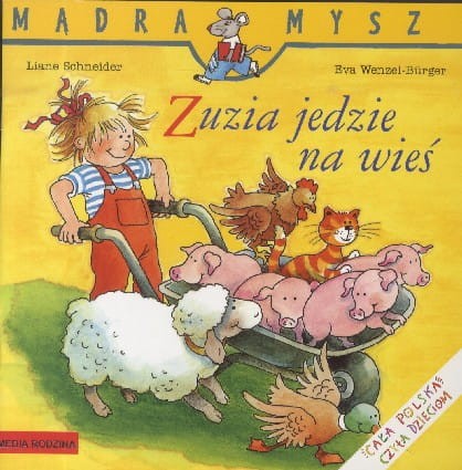 Mądra Mysz. Zuzia jedzie na wieś