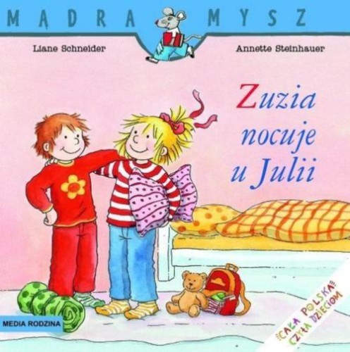 Mądra Mysz. Zuzia nocuje u Julii