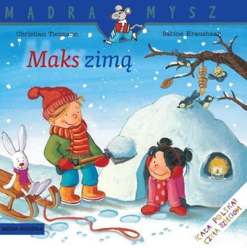 Mądra Mysz. Maks zimą