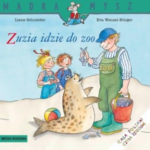 Mądra Mysz. Zuzia idzie do ZOO