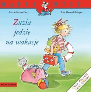 Mądra Mysz. Zuzia jedzie na wakacje