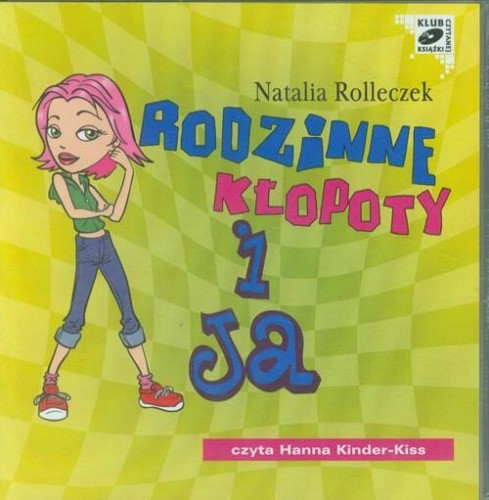 Rodzinne kłopoty i ja (Audiobook)