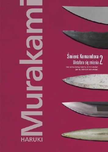 Śmierć Komandora Tom 2. Metafora się zmienia