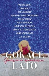 Gorące lato Grzeszne opowieści
