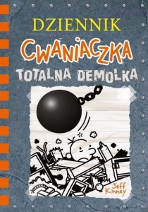 Dziennik cwaniaczka (14) Totalna demolka