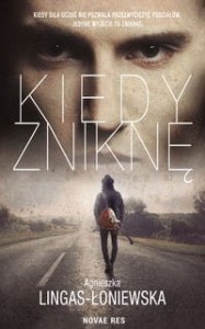 Kiedy zniknę (tom 1)