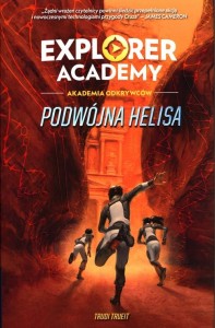 Explorer Academy. Akademia Odkrywców (tom 3) Podwójna Helisa