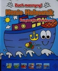 Henio Holownik. Zuch maszyny. Książeczka dźwiękowa