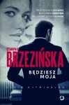 Będziesz moja (tom 1)