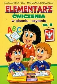 Elementarz. Ćwiczenia w pisaniu i czytaniu cz.2