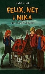 Felix, Net i Nika (7) oraz Trzecia Kuzynka