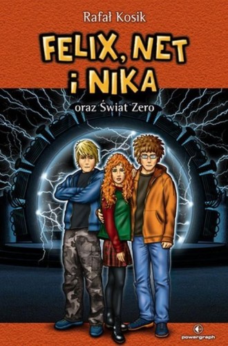Felix, Net i Nika (9) oraz Świat Zero