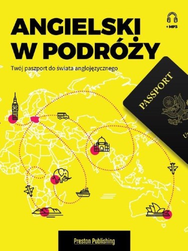 Angielski w podróży Twój paszport do świata anglojęzycznego