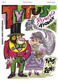 Tytus, Romek i A'tomek (księga XXV) Tytus się żeni