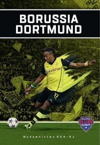 Najlepsze kluby Europy. Borussia Dortmund