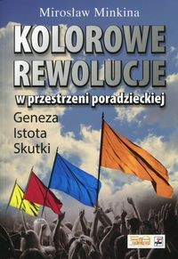 Kolorowe rewolucje w przestrzeni poradzieckiej