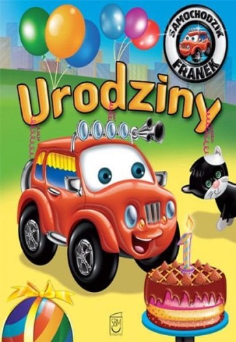 Samochodzik Franek. Urodziny