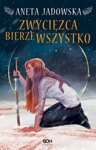 Heksalogia o Dorze Wilk. Zwycięzca bierze wszystko (3)