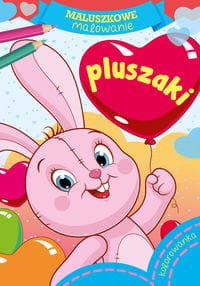 Maluszkowe malowanie Pluszaki
