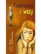 Nastoletnie problemy. Księżniczka i wszy