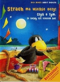 Mały Kruk. Strach ma wielkie oczy czyli o tym że każdy się czasem boi