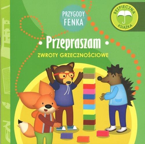 Przygody Fenka. Przepraszam