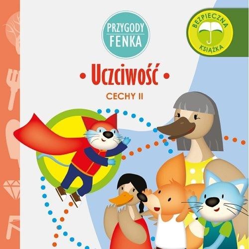Przygody Fenka. Cechy II. Uczciwość