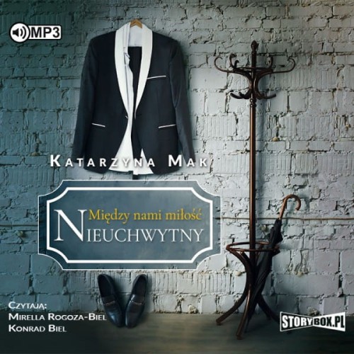 Między nami miłość Tom 2 Nieuchwytny (Audiobook)