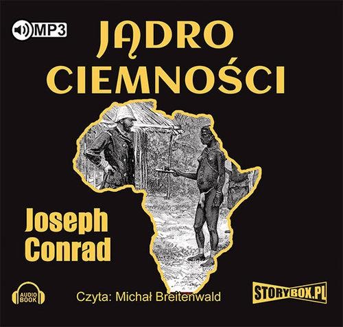 Jądro ciemności (Audiobook)