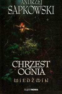 Wiedźmin (tom 5) Chrzest ognia
