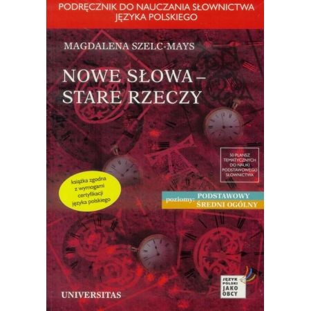 Nowe słowa, stare rzeczy