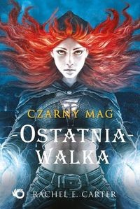 Czarny mag Ostatnia walka Tom 4