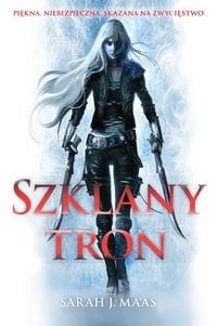 Szklany tron (tom 1)