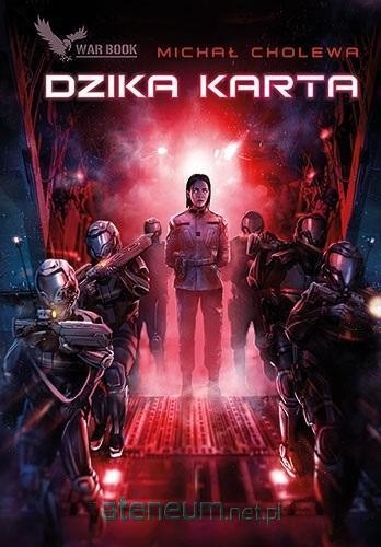 Algorytm wojny Tom 6 Dzika karta