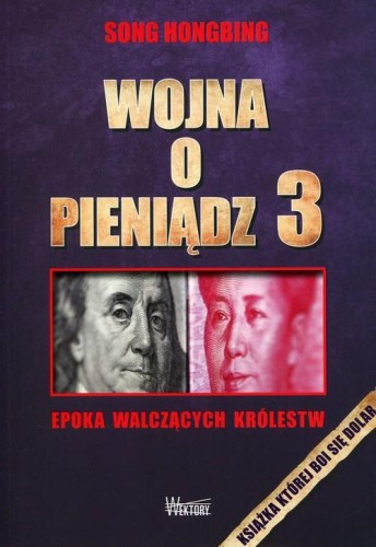 Wojna o pieniądz (3) Epoka walczących królestw