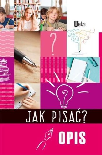 Jak pisać? Opis