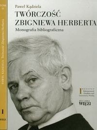 Twórczość Zbigniewa Herberta t.1/2. Monografia bibliograficzna