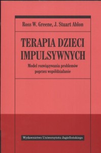Terapia dzieci impulsywnych. Model rozwiązywania problemów poprzez współdziałanie