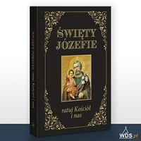 Święty Józefie ratuj Kościół i nas