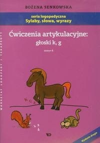 Ćwiczenia artykulacyjne. Zeszyt 6. Głoski k, g