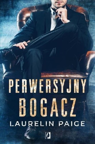 Kuszący duet (tom 1) Perwersyjny bogacz