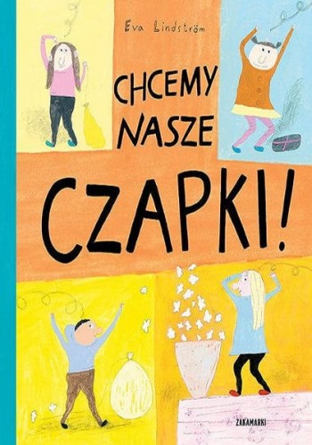 Chcemy nasze czapki!