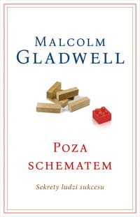 Poza schematem. Sekrety ludzi sukcesu