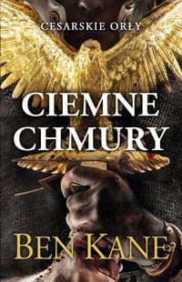 Cesarskie orły Ciemne chmury