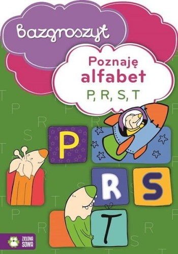 Bazgroszyt. Poznaję alfabet P, R, S, T + naklejki