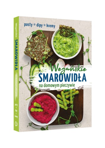 Wegańskie smarowidła na domowym pieczywie